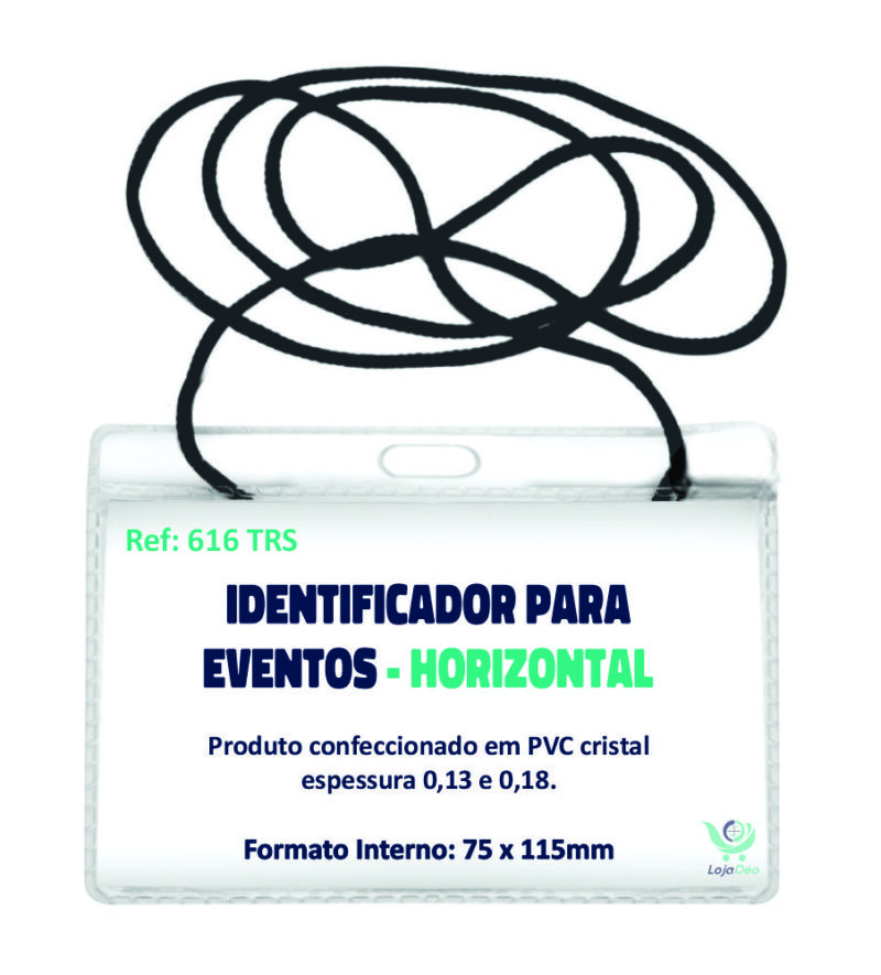 REF 616 TRS _ DENTIFICADOR HORIZONTAL P/ EVENTOS C/ CORDAO MONTADO) HORIZONTAL FORMATO INTERNO 75X115MM